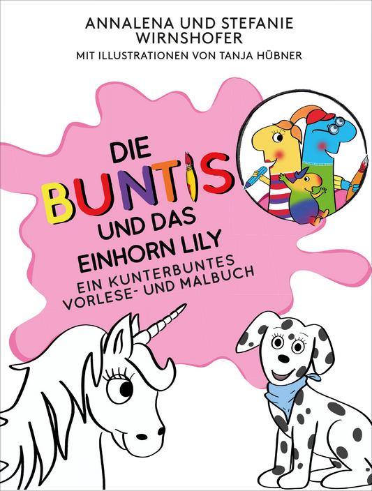 Die Buntis und das Einhorn Lilly